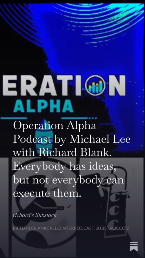 Operation-Alpha-Podcast-by-Michael-Lee-with-Richard-Blank.-Everybody-has-ideas-but-not-everybody-can-execute-them.7b3245b61ef7ee4b.jpg