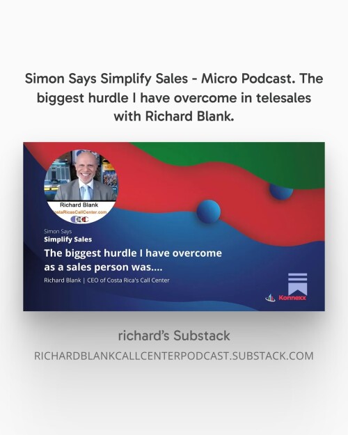 Simon-Says-Simplify-Sales---Micro-Podcast.-The-biggest-hurdle-I-have-overcome-in-telesales-with-Richard-Blank.-2ca675b5848477520.jpg
