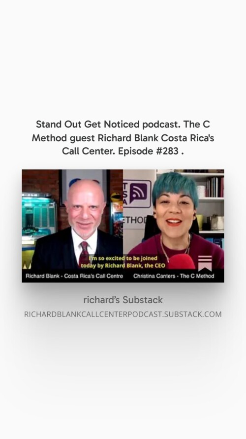 Stand-Out-Get-Noticed-podcast.-The-C-Method-guest-Richard-Blank-Costa-Ricas-Call-Center.-Episode-283-896803e5b4b8ca8b4.jpg