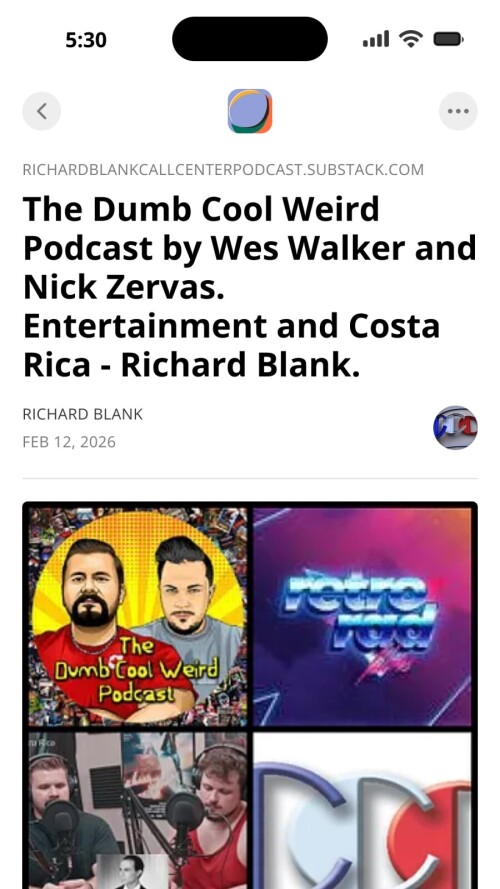 The-Dumb-Cool-Weird-Podcast-by-Wes-Walker-and-Nick-Zervas.-Entertainment-and-Costa-Rica---Richard-Blank.-5e94f846fa1ae8b3e.jpg