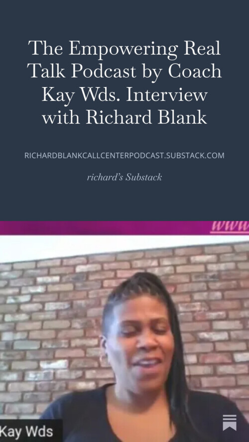 The-Empowering-Real-Talk-Podcast-by-Coach-Kay-Wds.-Interview-with-Richard-Blank-2ee3c90489f9e413c.jpg